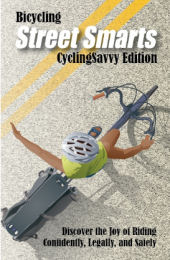Bicycling Street Smarts CyclinbSavvy edition cover